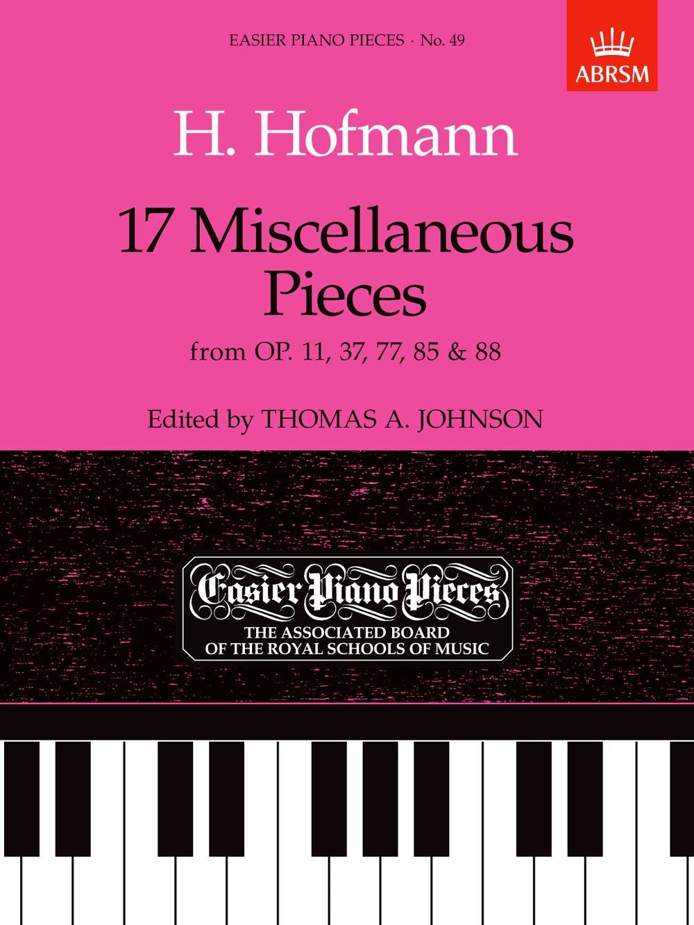 Hofmann 17 Miscellaneous Pieces Piano EPP49