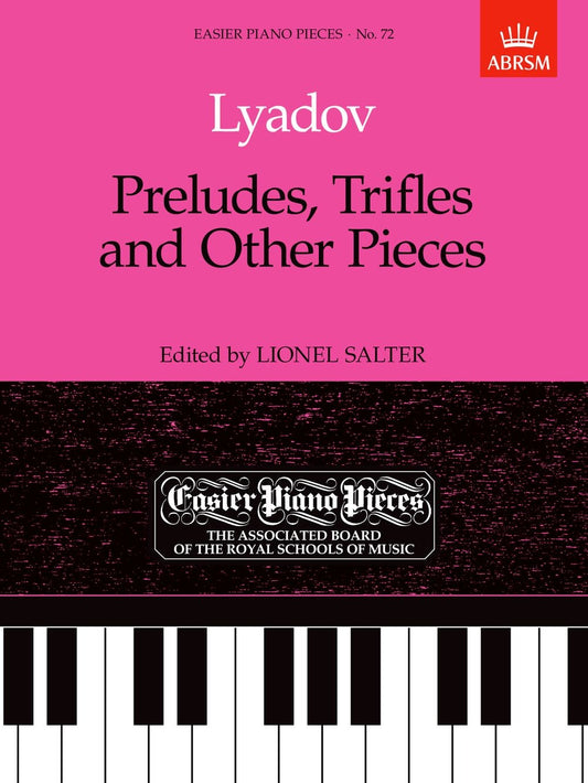 Lyadov Preludes, Trifles and Other Piec