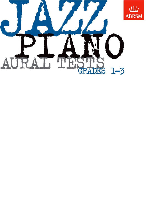 AB Jazz Pno Aural Tests Gr1-3