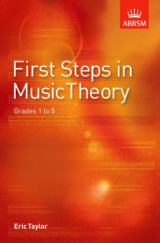 First Steps in Music Theory