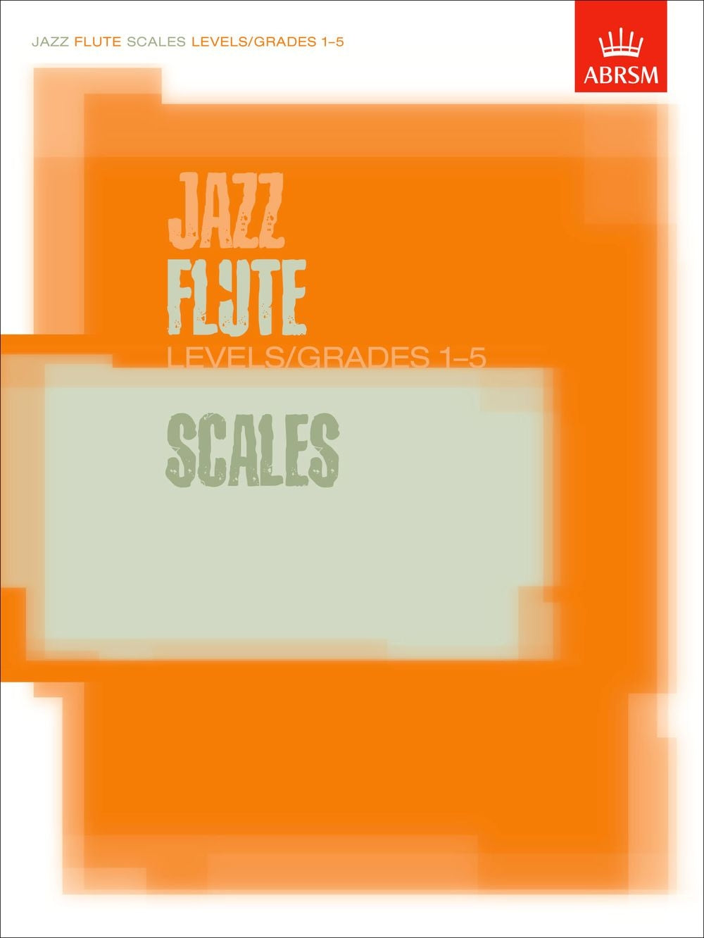 Jazz Flute Levels 1-5 Scales OUP