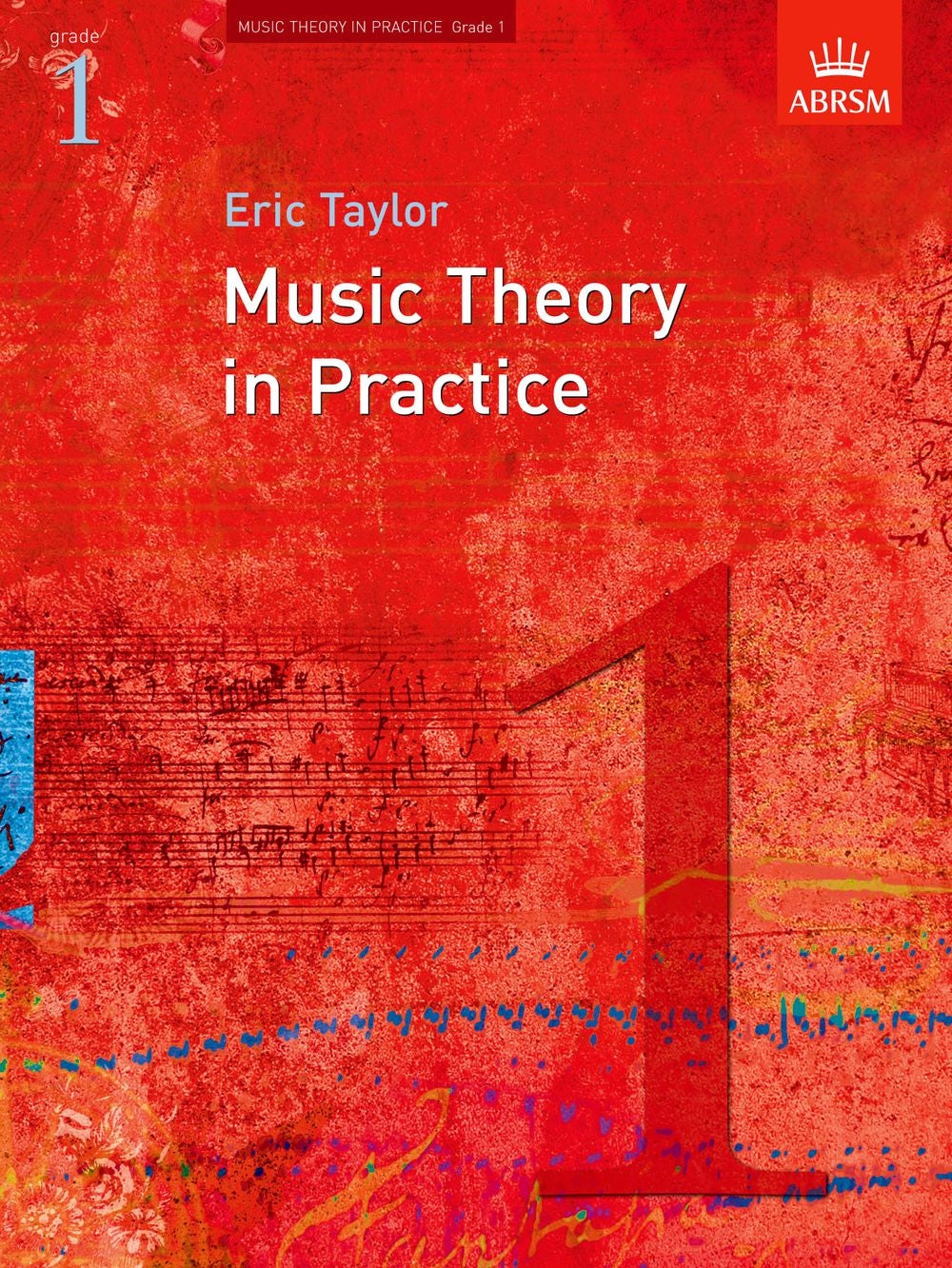 Music Theory in Practice Grade 1 New Edition - Red