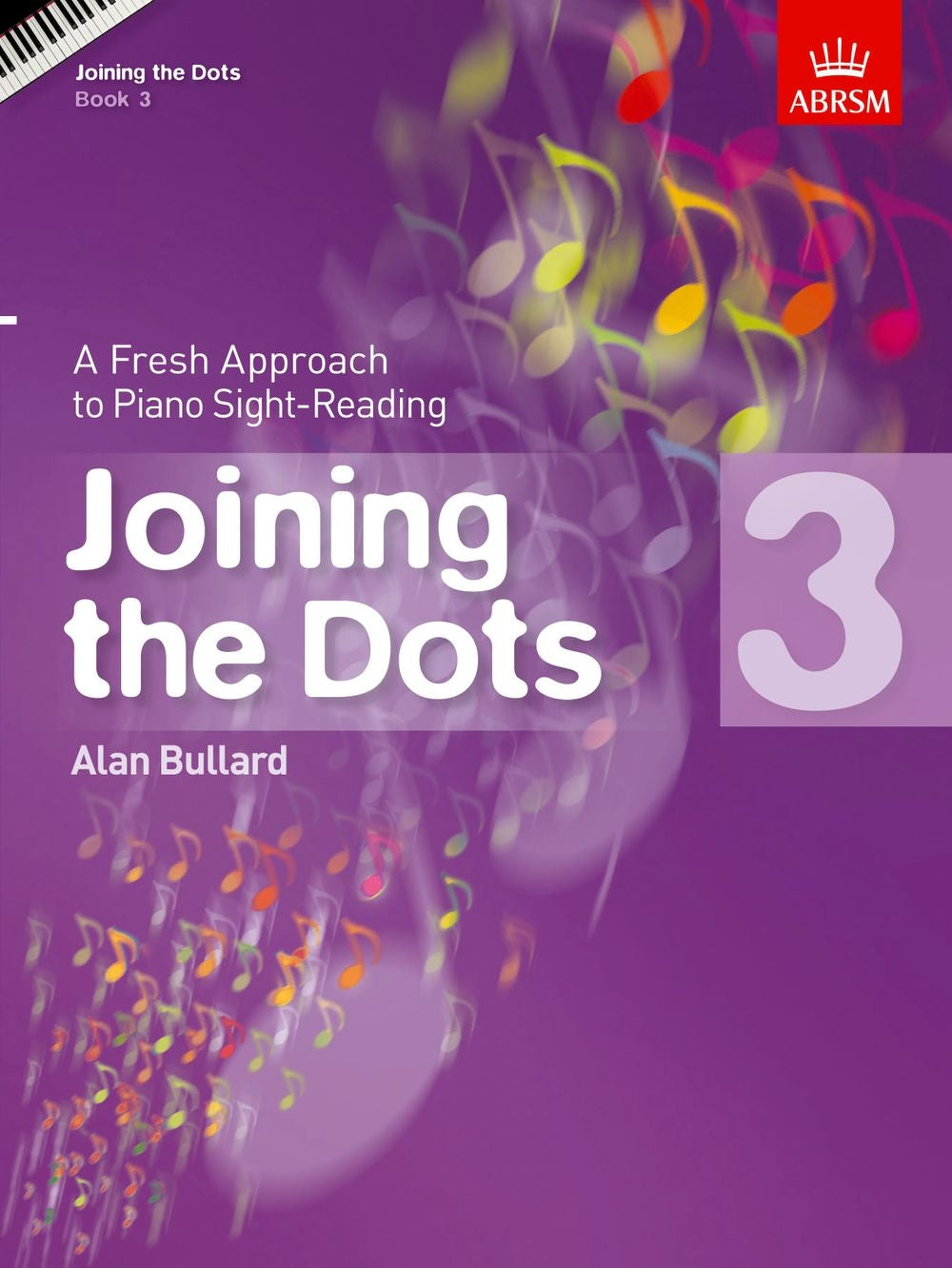 Joining the Dots Gr 3 Pno Bullard AB Pu
