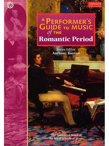 Performers Guide to Music Romantic Per