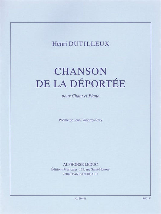 Dutilleux Chanson De La Deportee Voice+