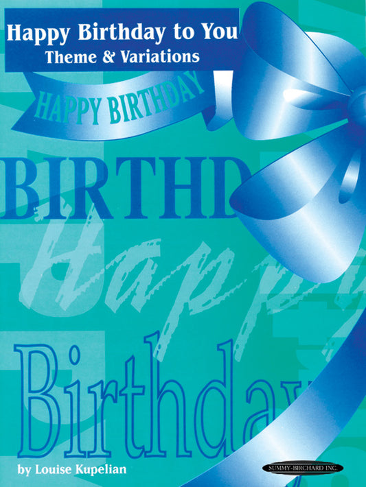 Happy Birthday Theme&Var Pno Kupelian A