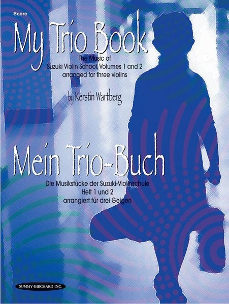 My Trio Book Suzuki Vln School Vol1&2