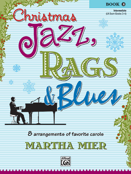 Christmas Jazz Rags & Blues Bk2 Pno Mei