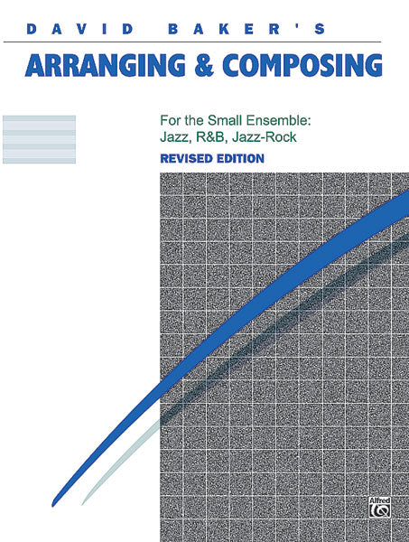 Arranging&Composing Revised Baker ALF