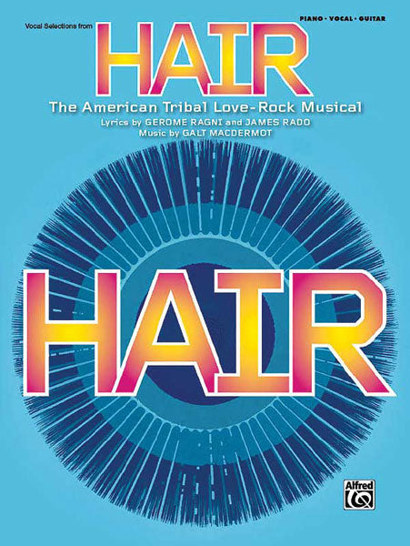Hair Vocal Selections PVG ALF