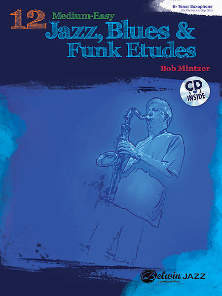 12 Med-Easy Jazz Blues & Funk Etudes Te