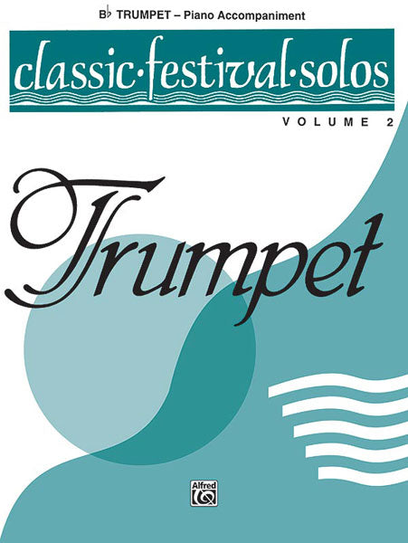 Classic Fest Solos Tpt Pno Accomp Vol2