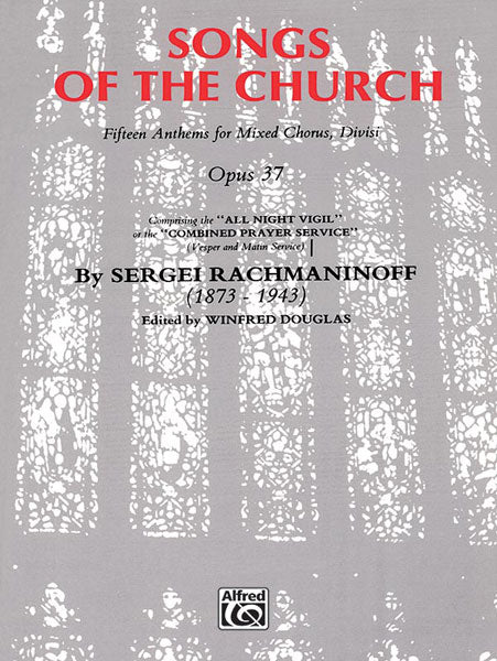 Rachmaninoff Songs of The Church SATB