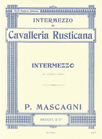 Mascagni Intermezzo VLN Cavalleria Rust