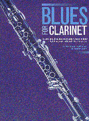 Blues for Clarinet Jack Long AM