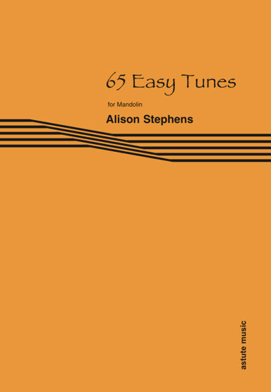 65 Easy Tunes Stephens Mandolin AST