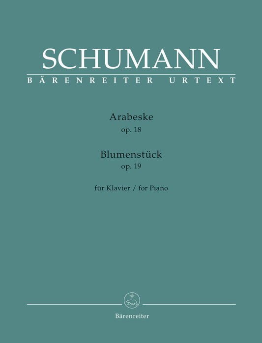 Schumann Arabesque/Blumenstuck Pno Op18