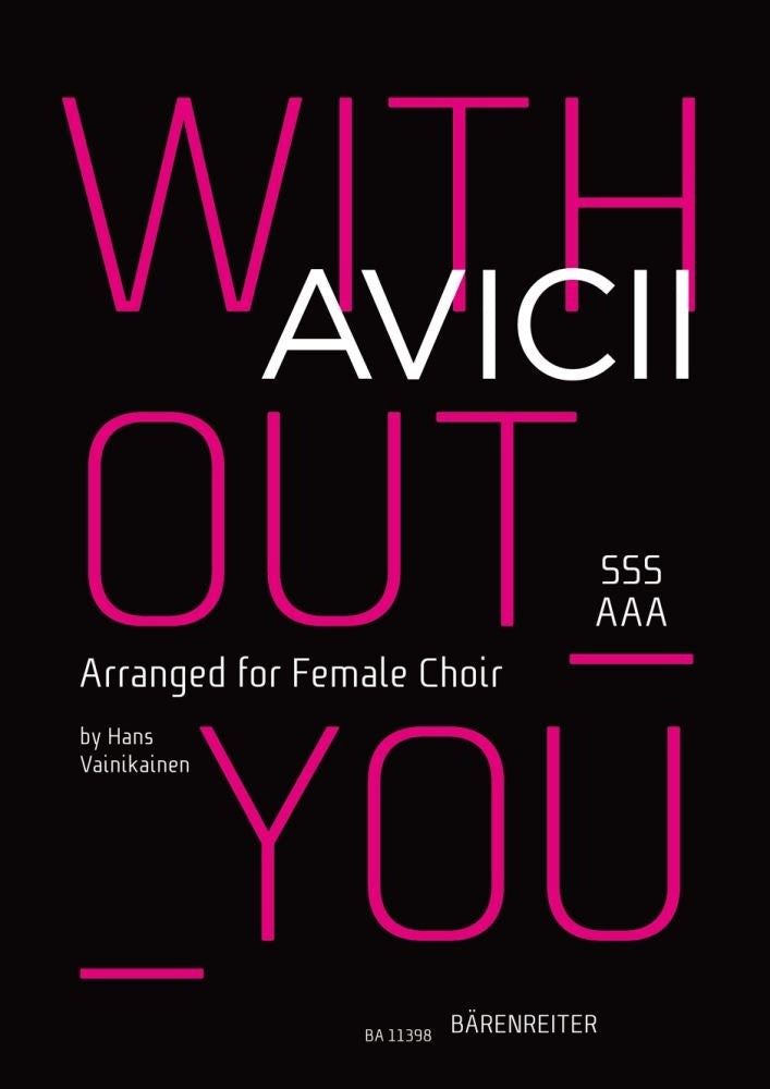 Avicii Without You Arr SSSAAA BA