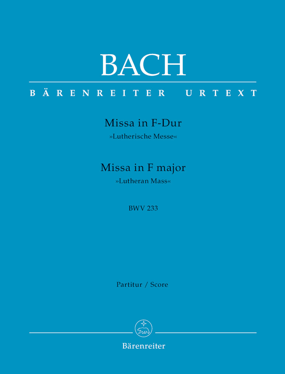 Bach Mass F Maj BWV233 Full Sc