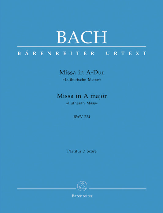 Bach Lutheran Mass Missa in A Maj Full