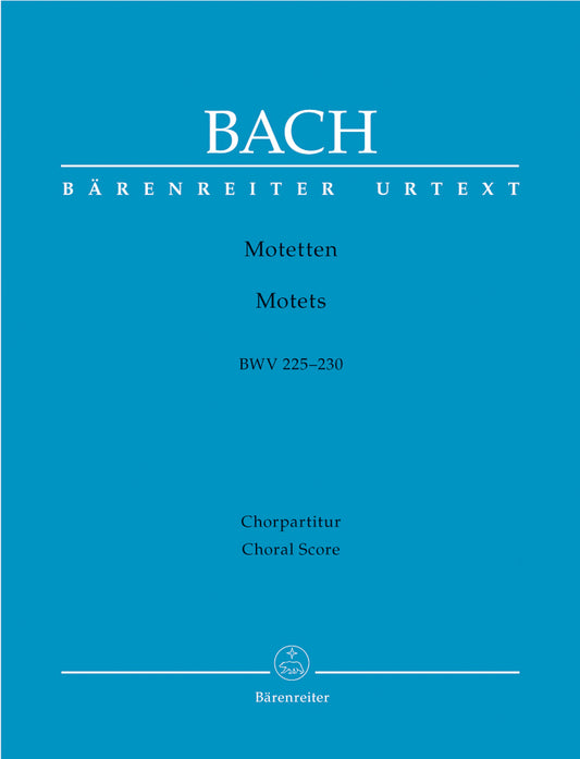 Bach Motets BWV 225-230 Choral Score BA