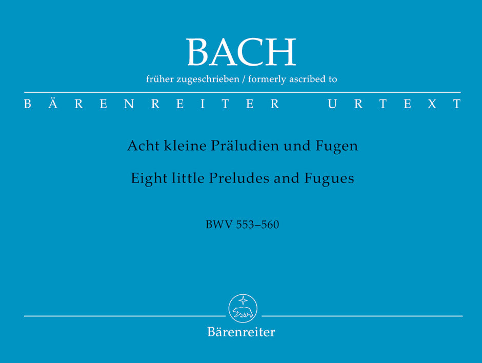 Bach 8 Short Preludes & Fugues Organ BA