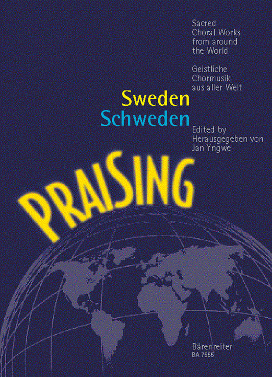 Praising Sweden Choral Works BA