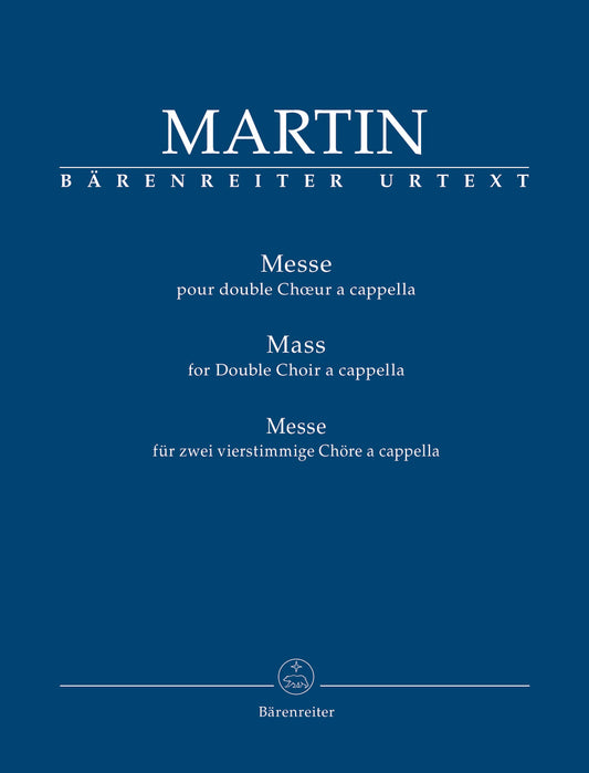 Martin Mass For Double Choir A Capp BA