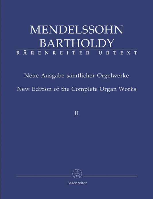 Mendelssohn Complete Organ Works bk 2 B