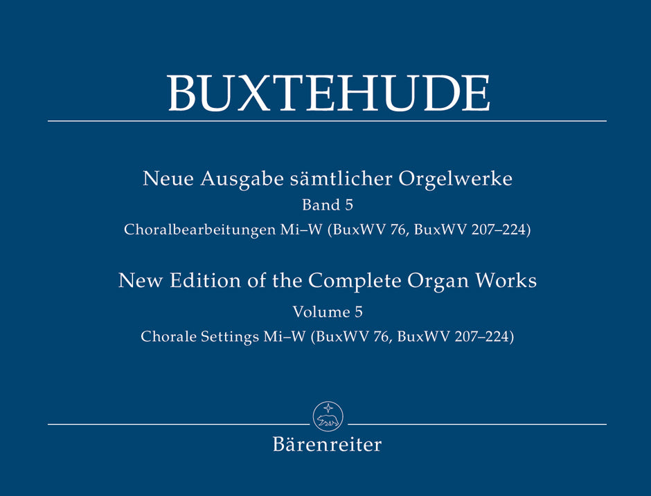 Buxtehude Complete Organ Works Bk5 New