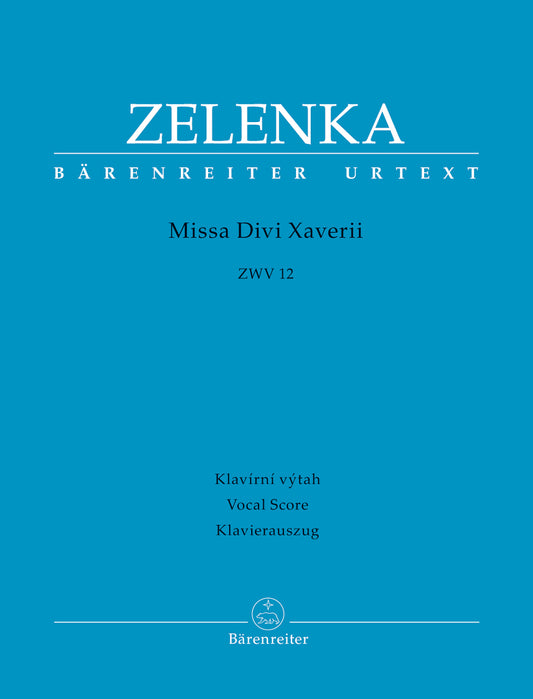 Zelenka Missa Divi Xaverii ZWV12 BA