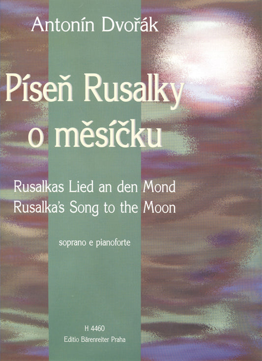 Dvorak Rusalkas Song Sop/Pno