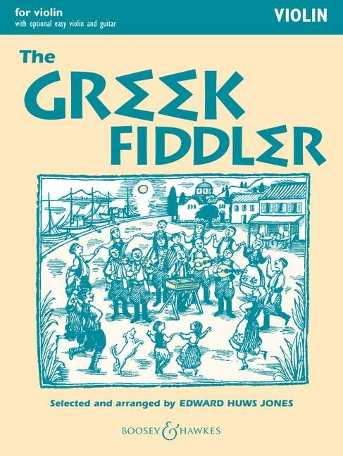 The Greek Fiddler Vln Pt BHP Huws Jones
