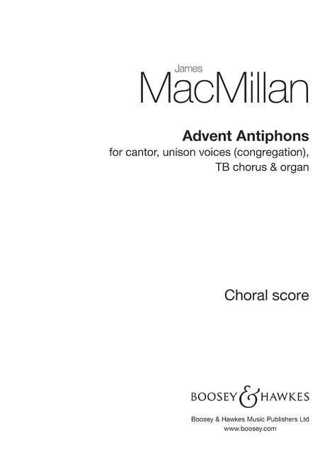 MacMillan Advent Antiphons TB+Chorus BH