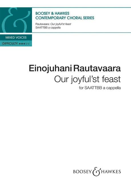Rautavaara Our Joyfulst Feast SAATTBB