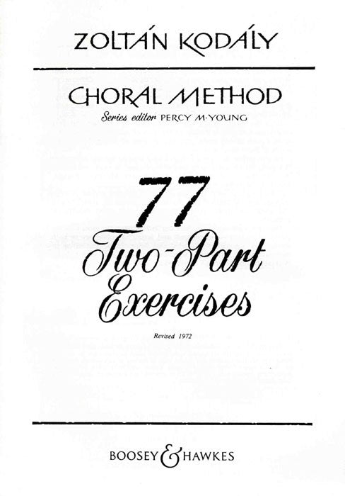 Kodaly 77 Two Part Exercises Choral Met