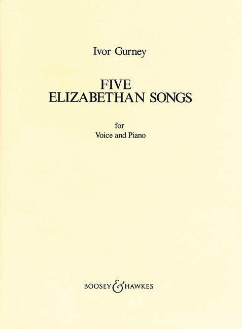 Gurney 5 Elizabethan Songs Voc&Pno BHP