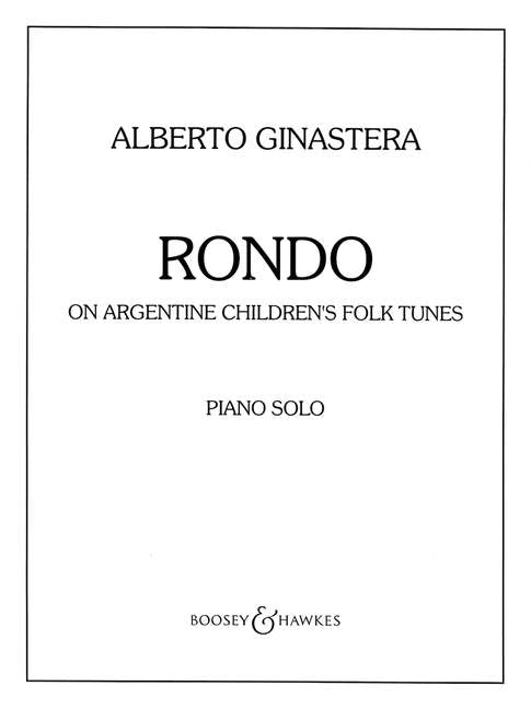 Ginastera Rondo etc Piano Solo BH HL