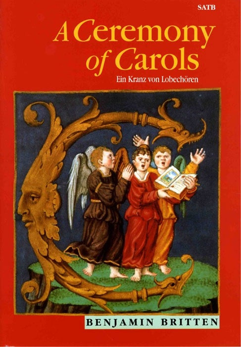 Britten Ceremony of Carols SATB