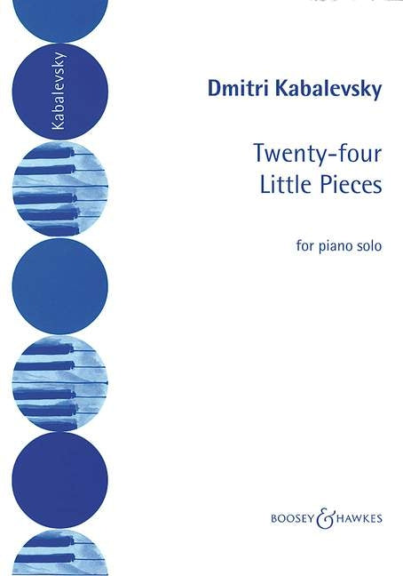 Kabalevsky: 24 Little Pieces, Op. 39 (Boosey & Hawkes)