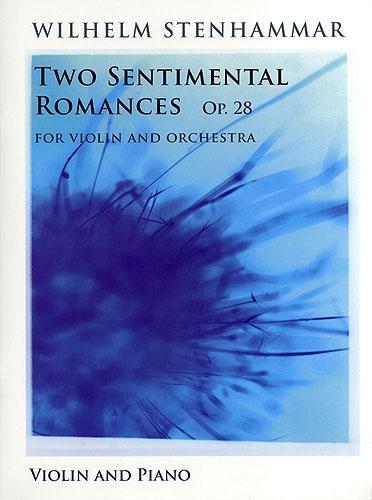 Stenhammar 2 Sentimental Romances Op28