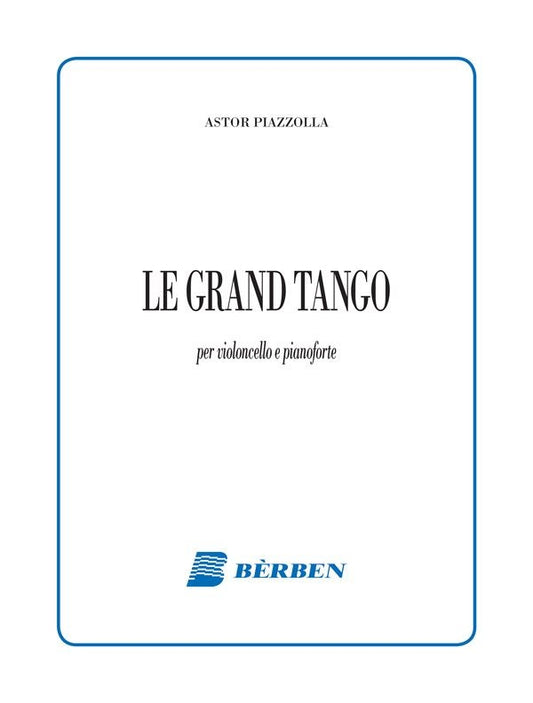 Piazzolla Le Grand Tango Vcl&Pno BRB HL