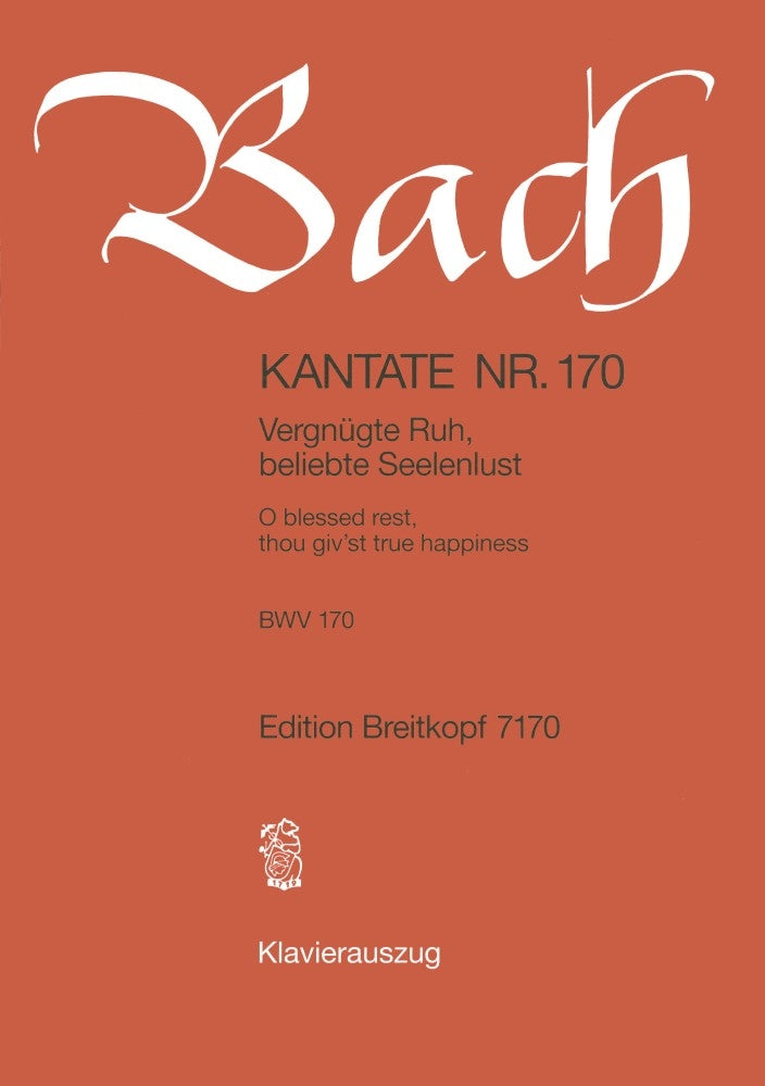 Bach Cantata 170 Vergnugte Ruh B/S EB O