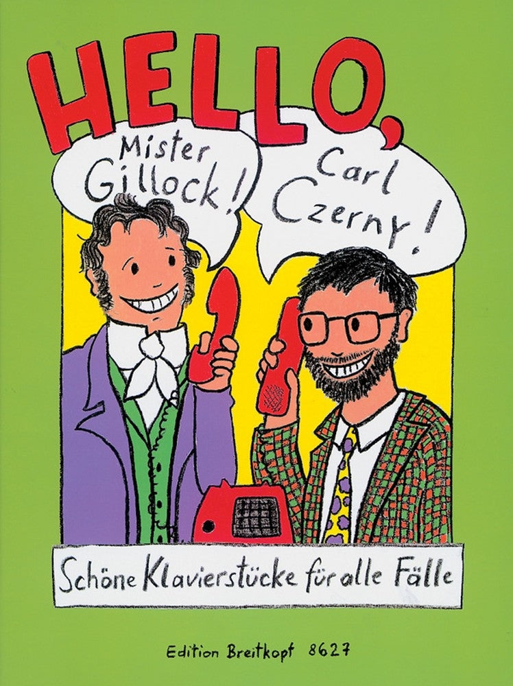 Hello Mr Gillock Carl Czerny Pno EB