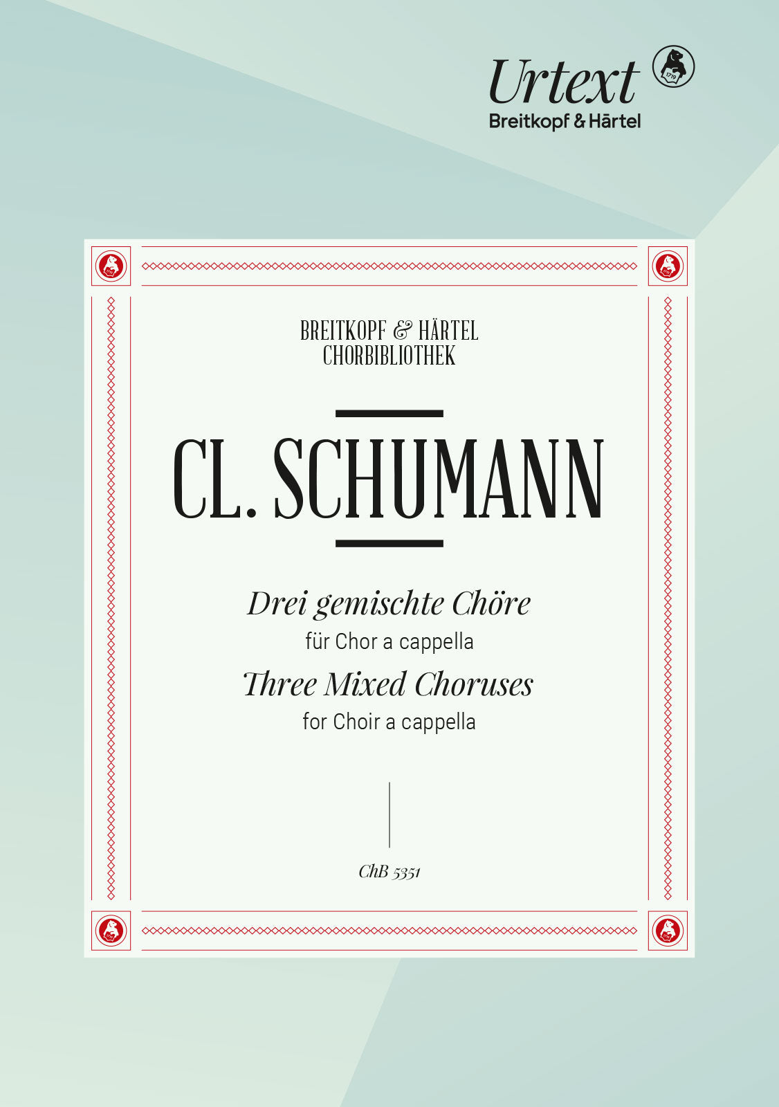 Schuman Three Mixed Choruses Choir & A