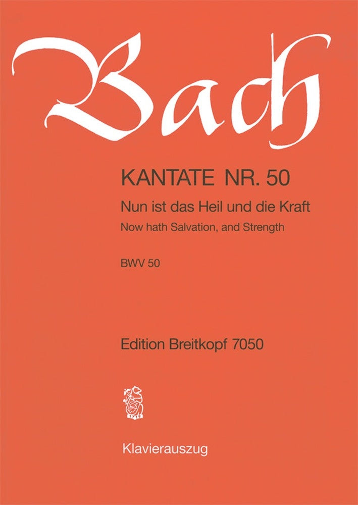 Bach Cantata 50 Nun ist das Heil V/S EB