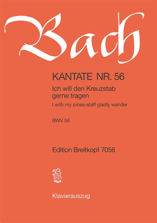 Bach Cantata 56 Ich Will Den BWV56 EB