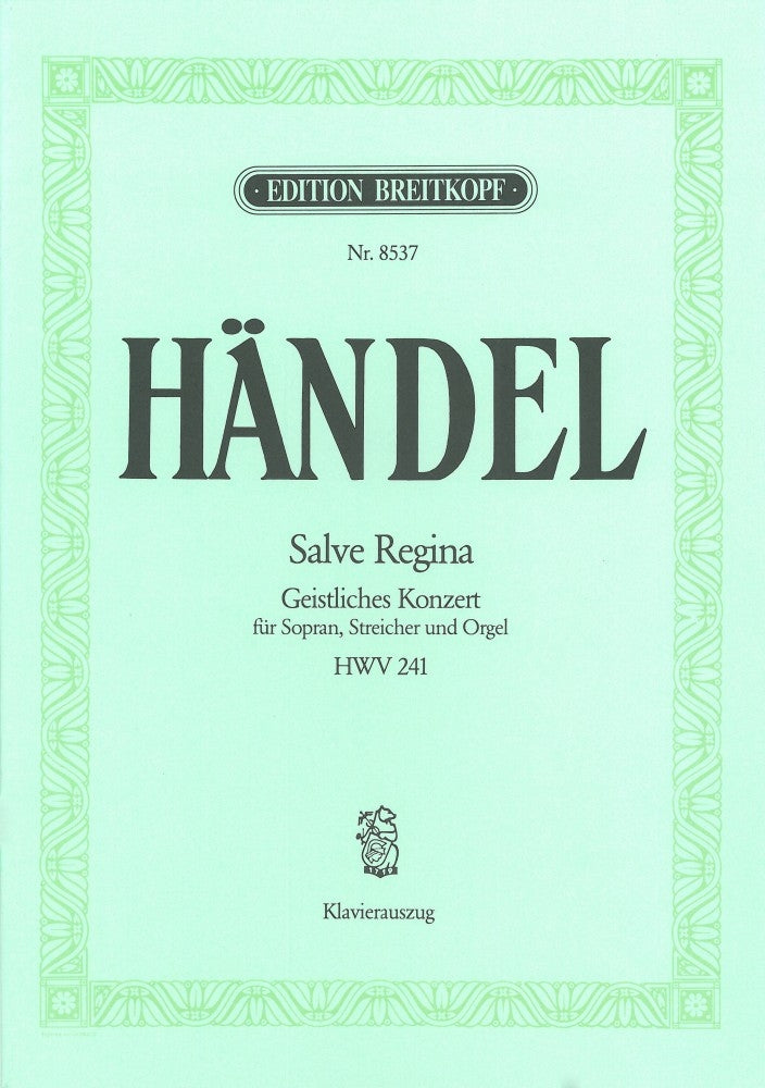 Handel Salve Regina V/S HWV 241 EB