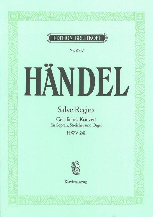 Handel Salve Regina V/S HWV 241 EB