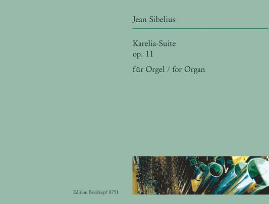 Sibelius Karelia Suite Op11 Organ EB